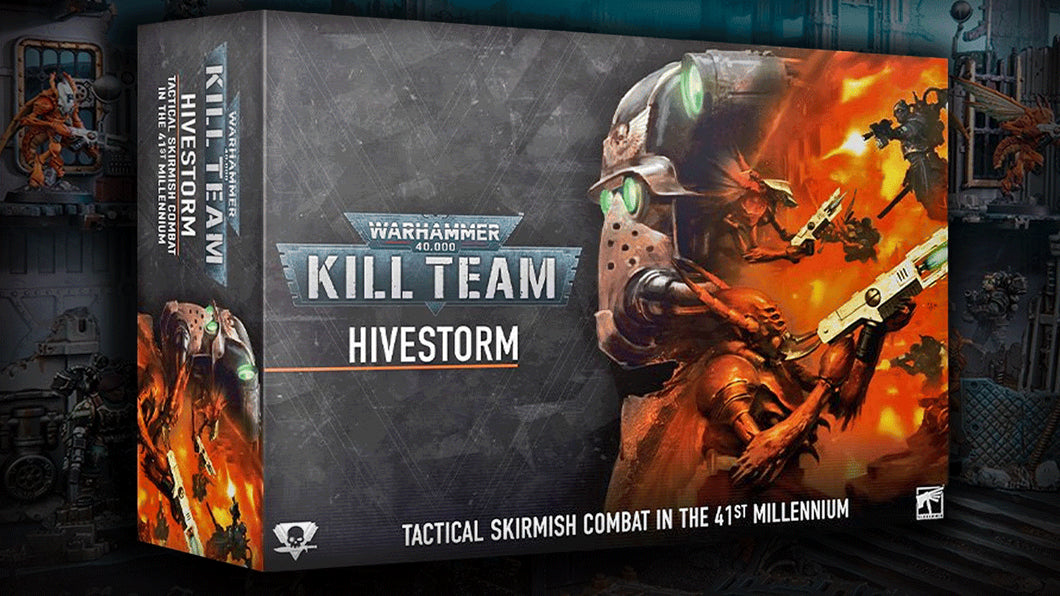 KILL TEAM: HIVESTORM